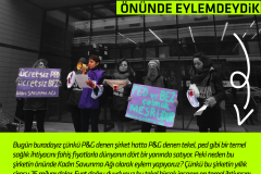 P&G önünde eylemdeydik