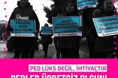 Ped lüks değil, ihtiyaçtır