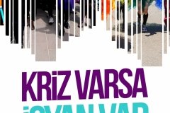 Kriz varsa isyan var