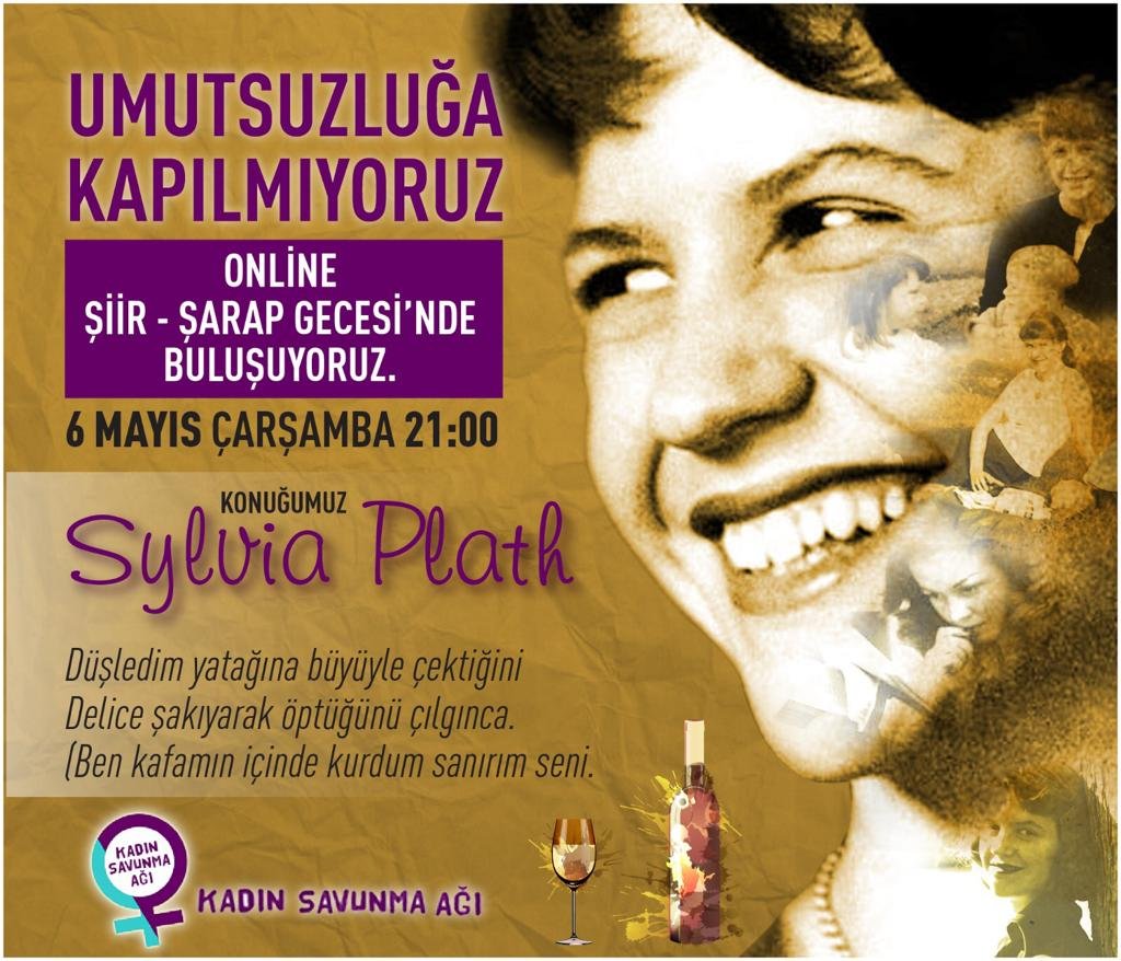 Online Şiir- Şarap Gecesi’nde buluşuyoruz, konuğumuz: Sylvia Plath