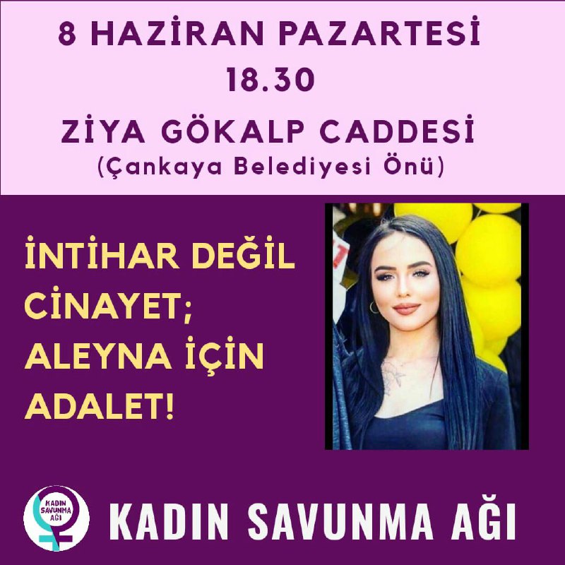 Aleyna için adalet diyerek eylemdeyiz!