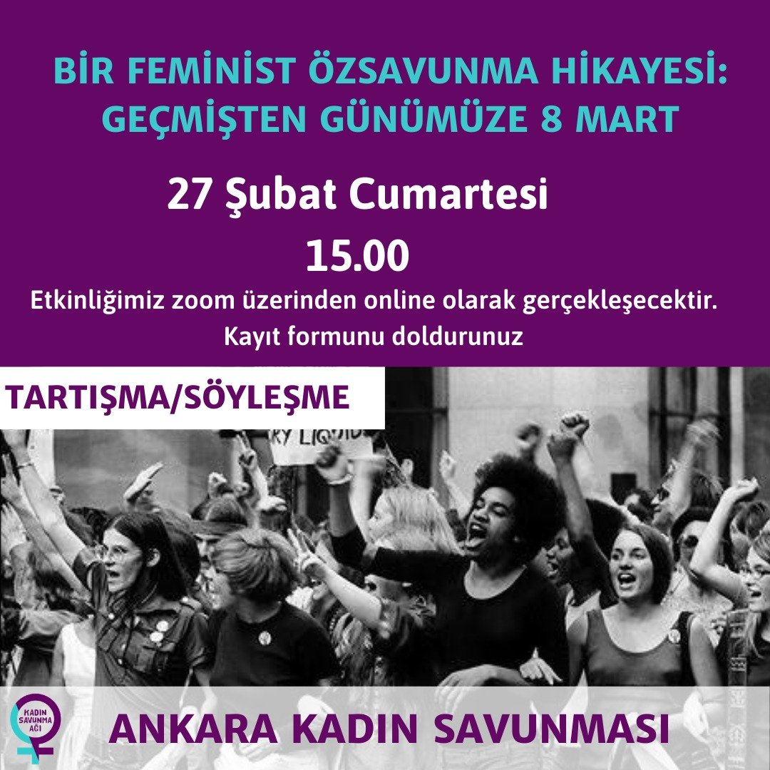 Bir feminist özsavunma hikayesi: Geçmişten günümüze 8 Mart